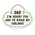 My Word! - Dad I'm Sorry You Had To Raise - Giggle Zone