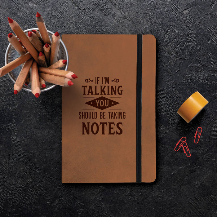 P. Graham Dunn - If I'm Talking Faux Leather Notebook