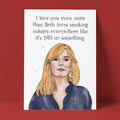 Pretty Good Cards - Indoor Smoking Card